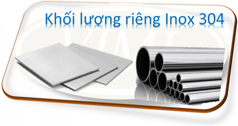 Khối lượng riêng inox 304